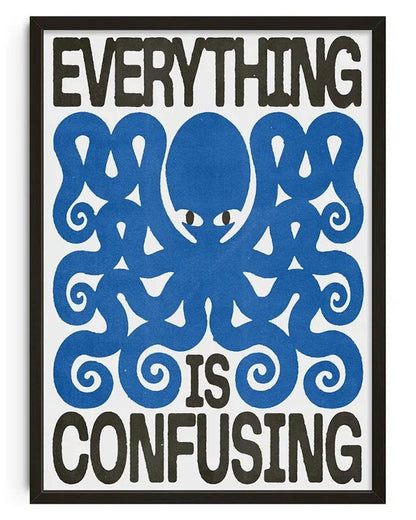 Everything is confusing
