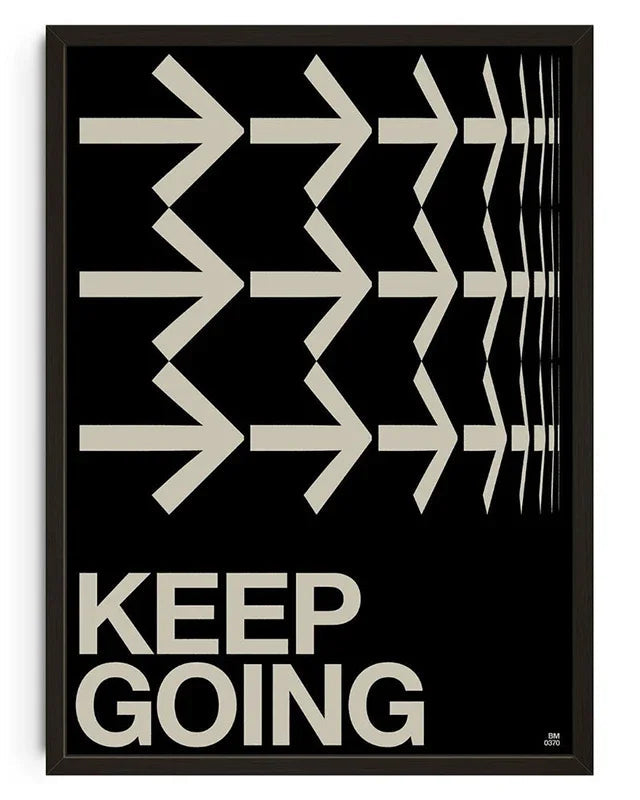 Keep going