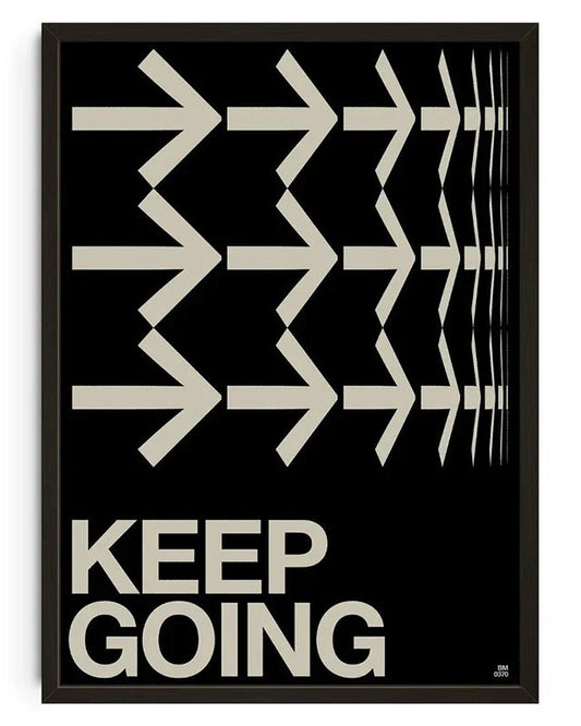 Keep going