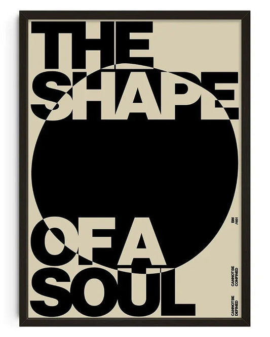 The shape of a soul